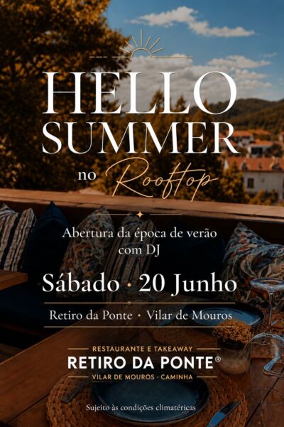 Abertura do Verão no retiro da Ponte